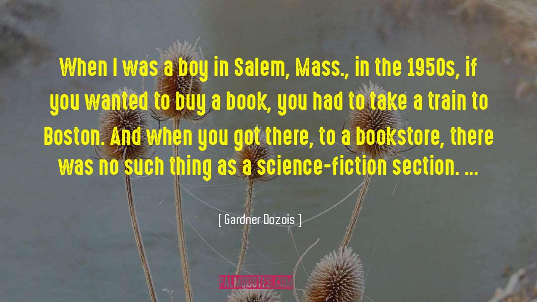 Salem quotes by Gardner Dozois