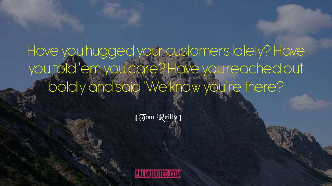 Sales Advice quotes by Tom Reilly