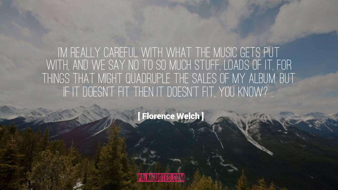 Sales Jokes quotes by Florence Welch