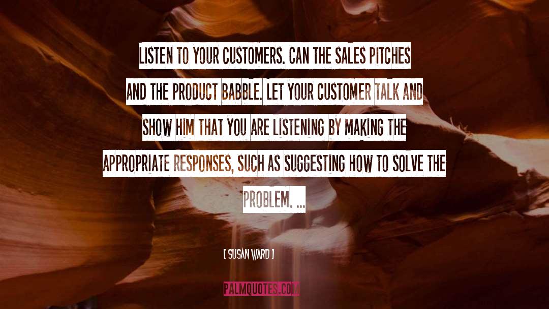 Sales Pitch quotes by Susan Ward