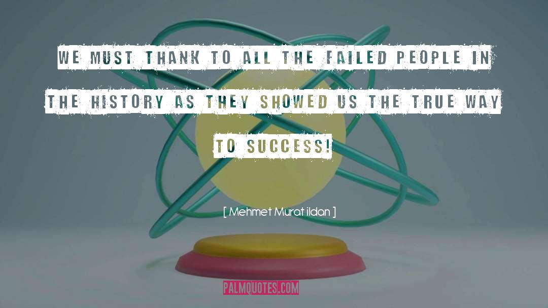 Sales Success quotes by Mehmet Murat Ildan