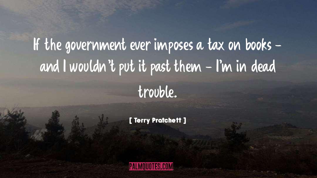 Sales Tax quotes by Terry Pratchett