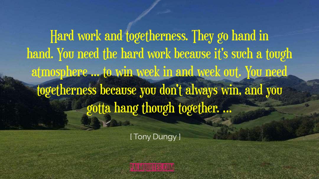 Sales Team Motivational quotes by Tony Dungy