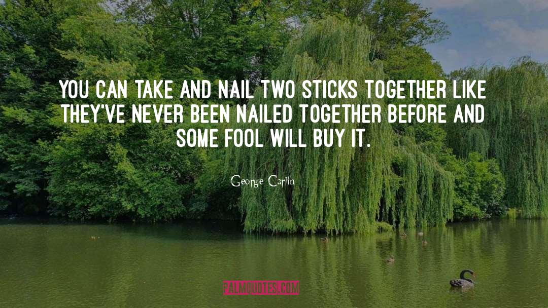 Sales Team quotes by George Carlin