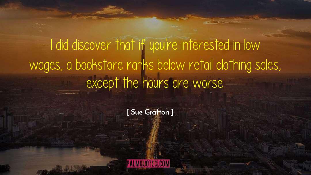 Sales Technique quotes by Sue Grafton