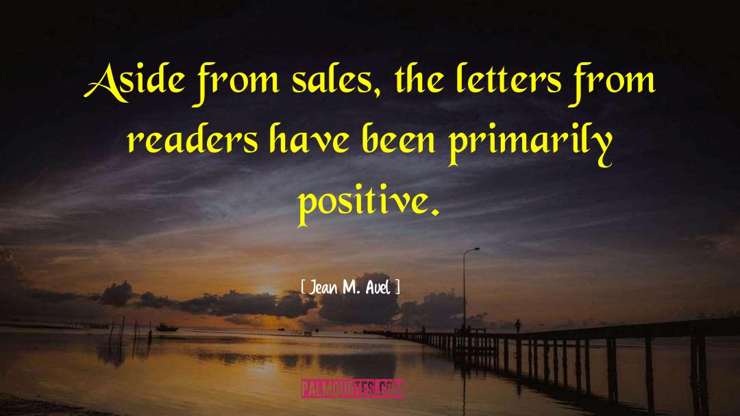 Sales Techniques quotes by Jean M. Auel