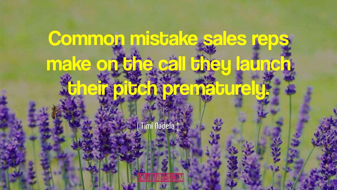 Sales Tips quotes by Timi Nadela