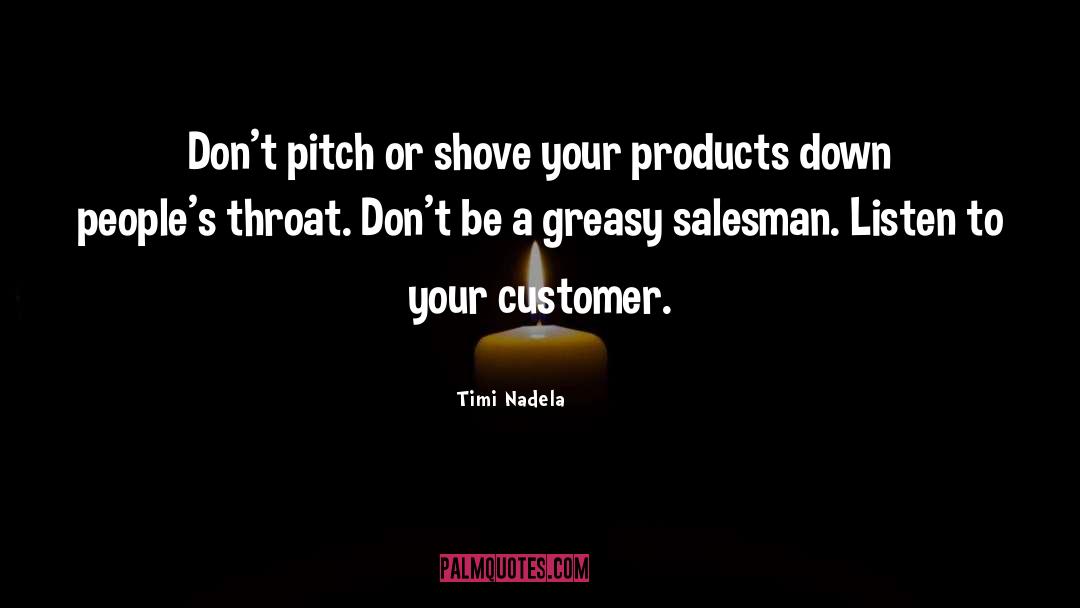 Sales Tips quotes by Timi Nadela