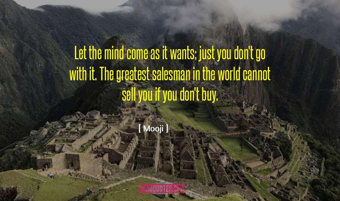 Salesman quotes by Mooji