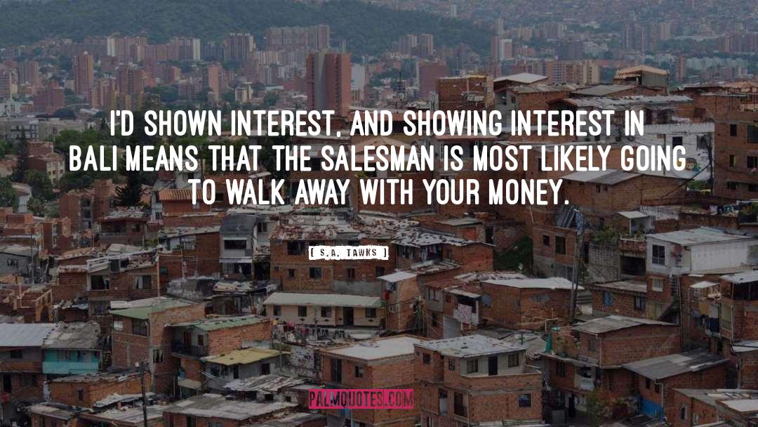 Salesman quotes by S.A. Tawks