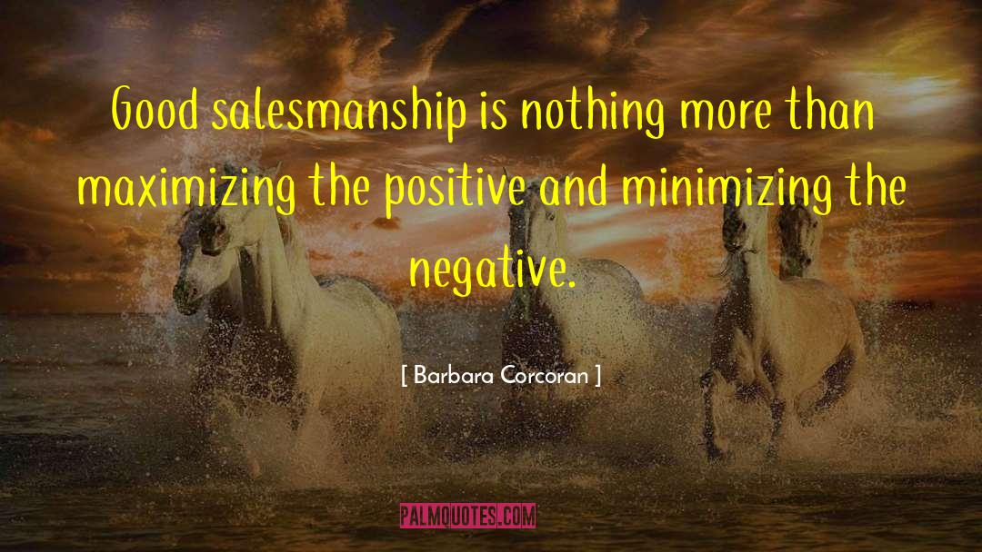 Salesmanship quotes by Barbara Corcoran