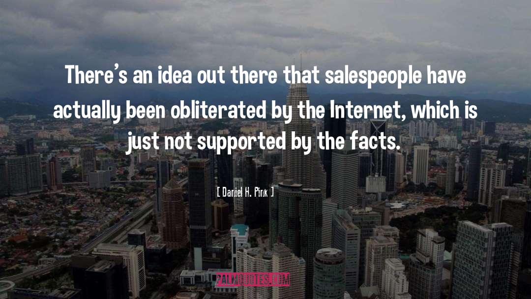 Salespeople quotes by Daniel H. Pink