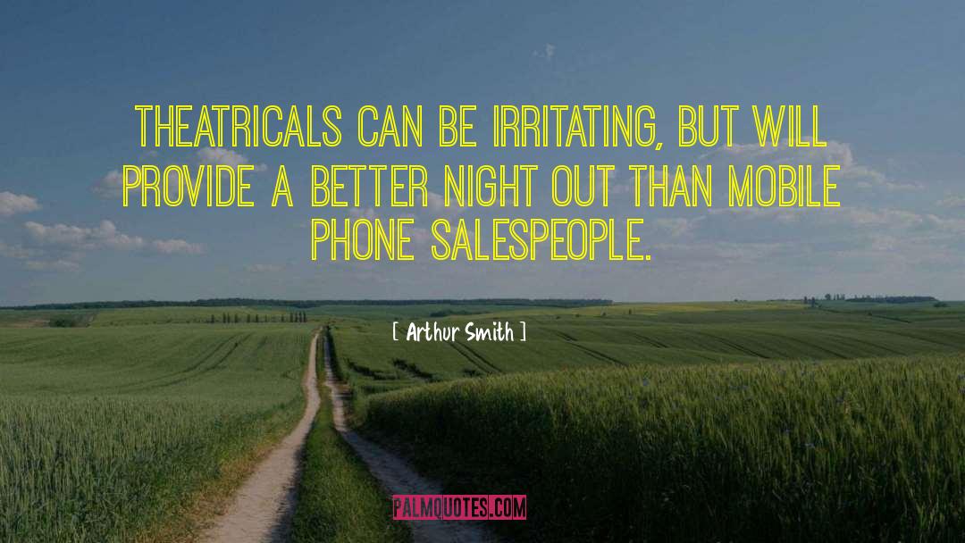 Salespeople quotes by Arthur Smith