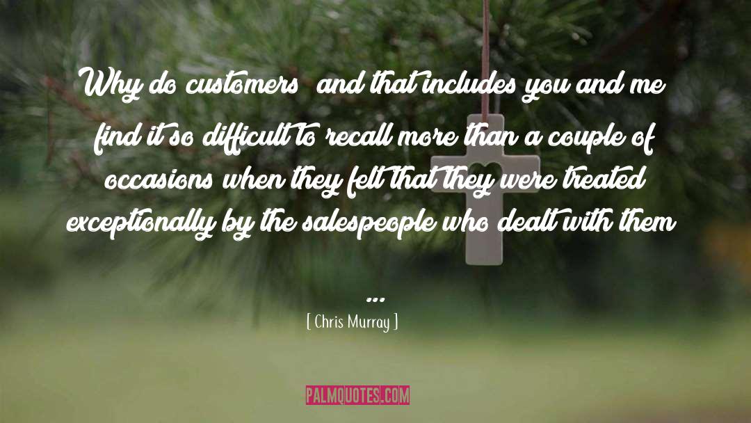 Salespeople quotes by Chris Murray