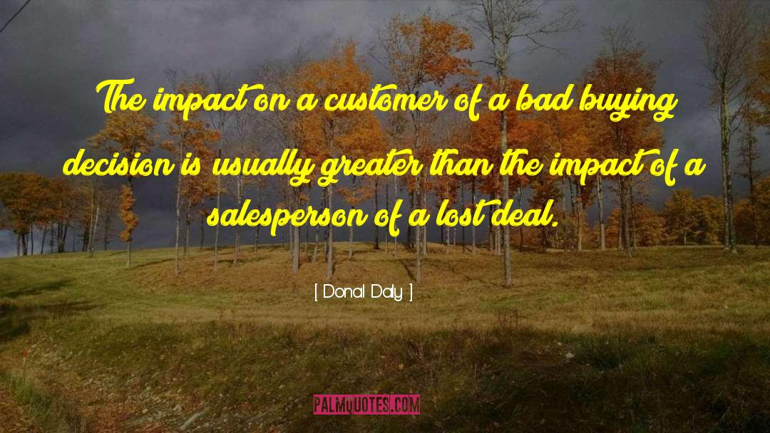 Salesperson quotes by Donal Daly