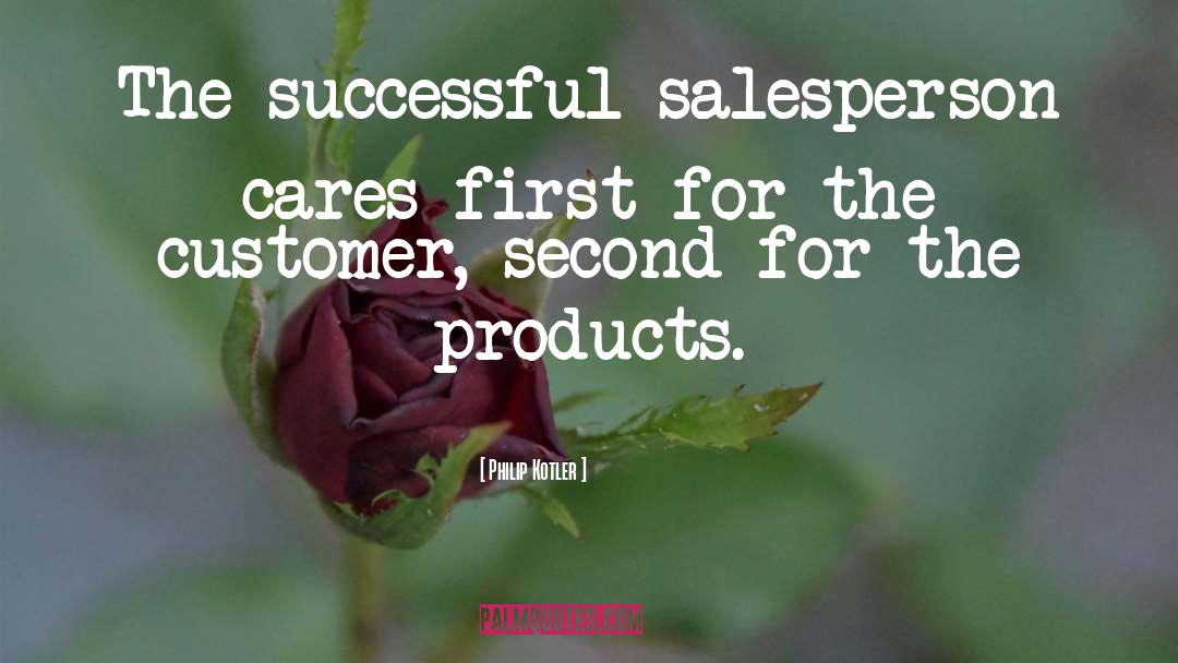 Salesperson quotes by Philip Kotler