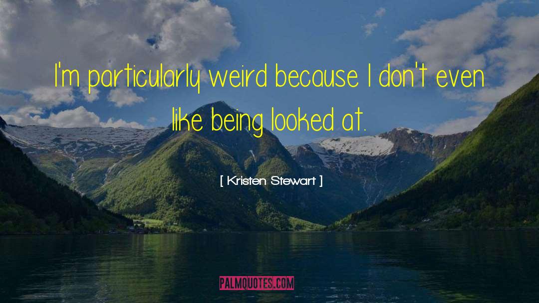 Saleta Stewart quotes by Kristen Stewart