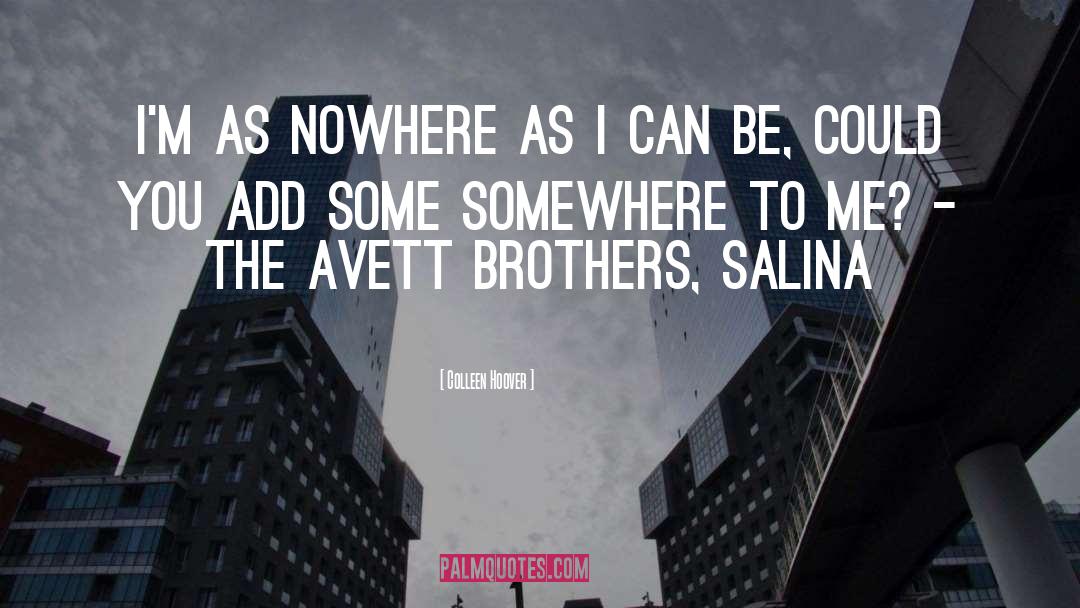 Salina quotes by Colleen Hoover