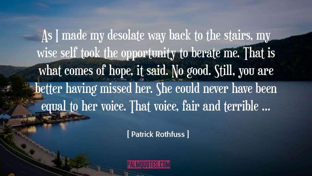 Salinas River quotes by Patrick Rothfuss