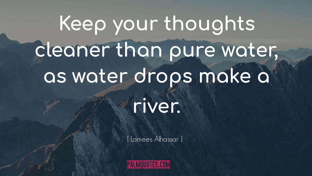 Salinas River quotes by Lamees Alhassar