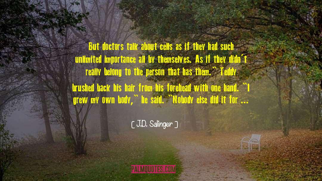 Salinger quotes by J.D. Salinger