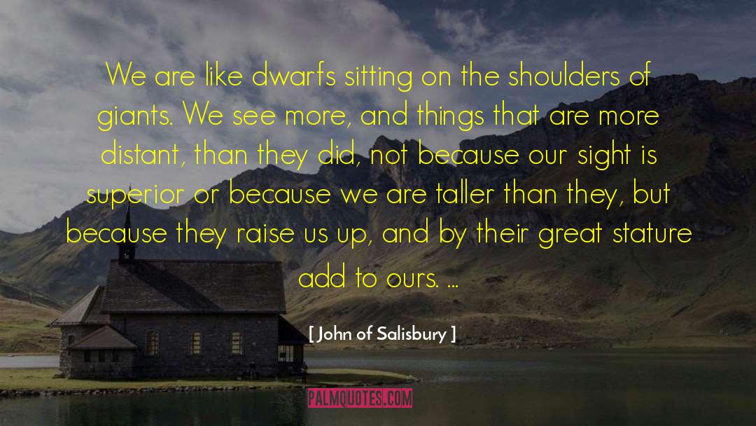 Salisbury quotes by John Of Salisbury