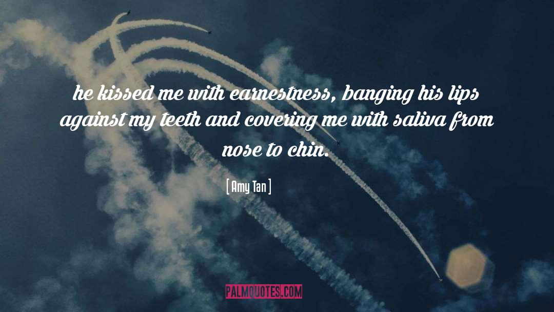 Saliva quotes by Amy Tan