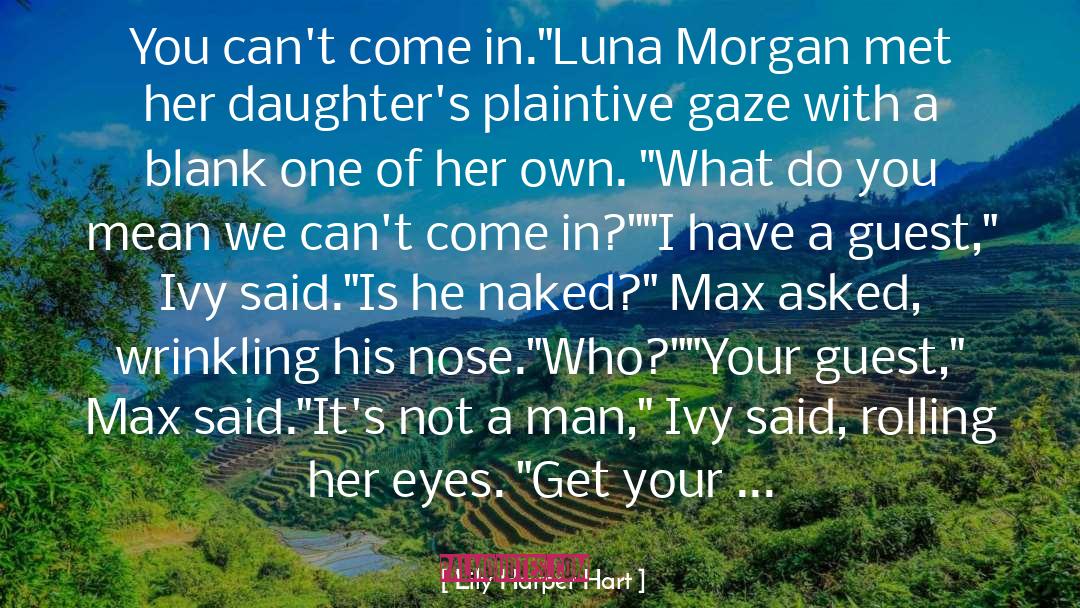 Sally Morgan quotes by Lily Harper Hart