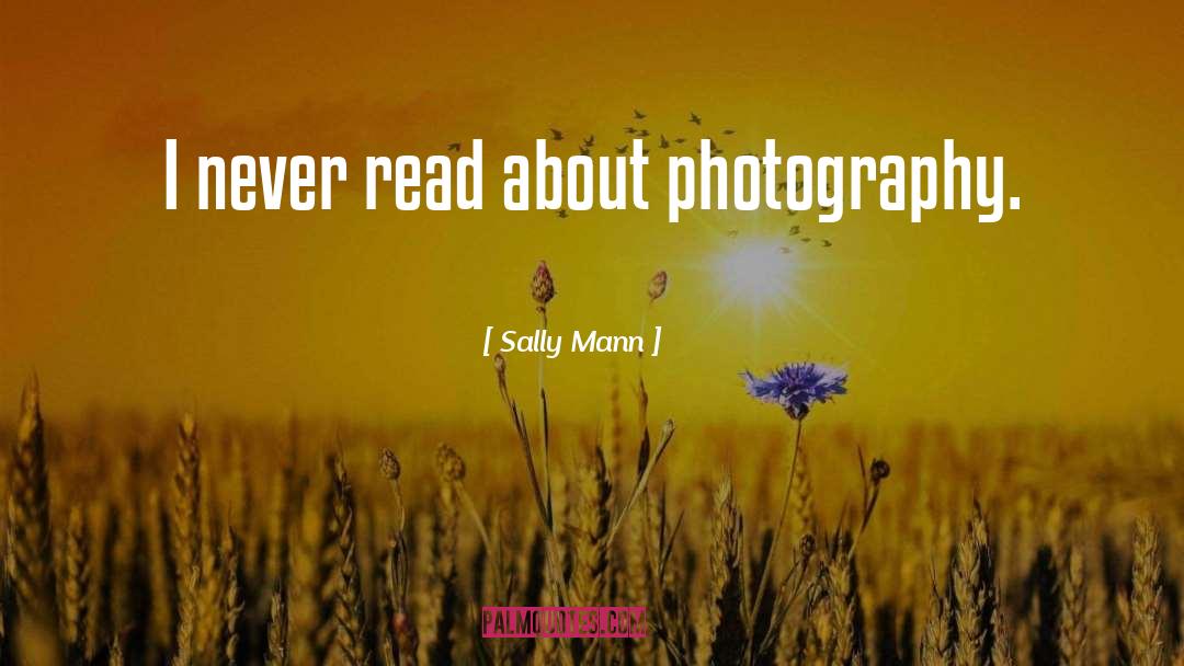 Sally quotes by Sally Mann