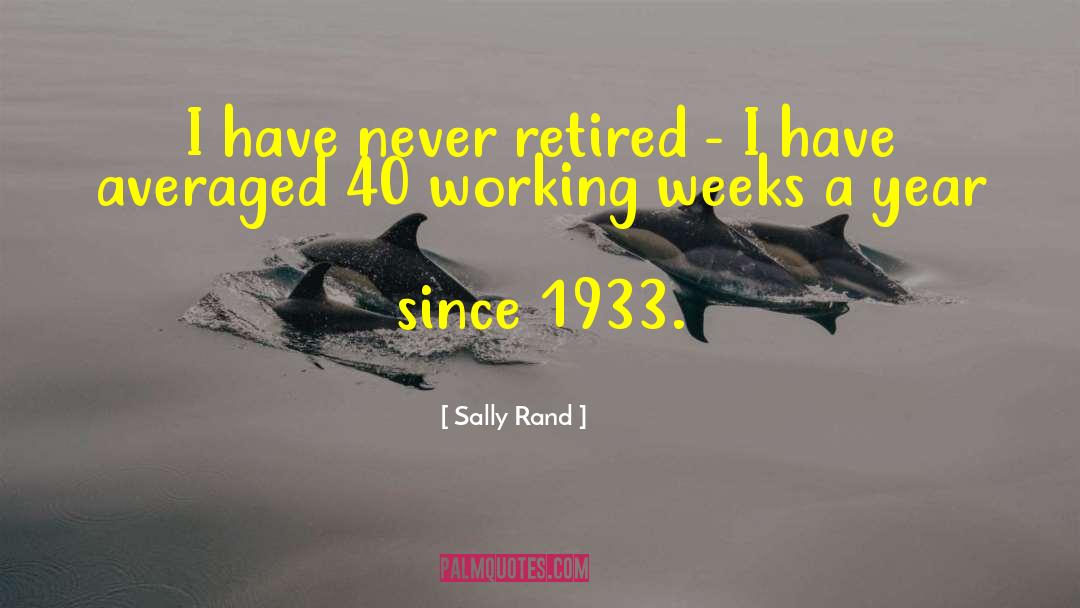 Sally Rand quotes by Sally Rand