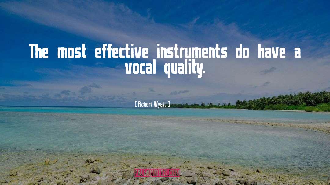 Salmeen Instruments quotes by Robert Wyatt