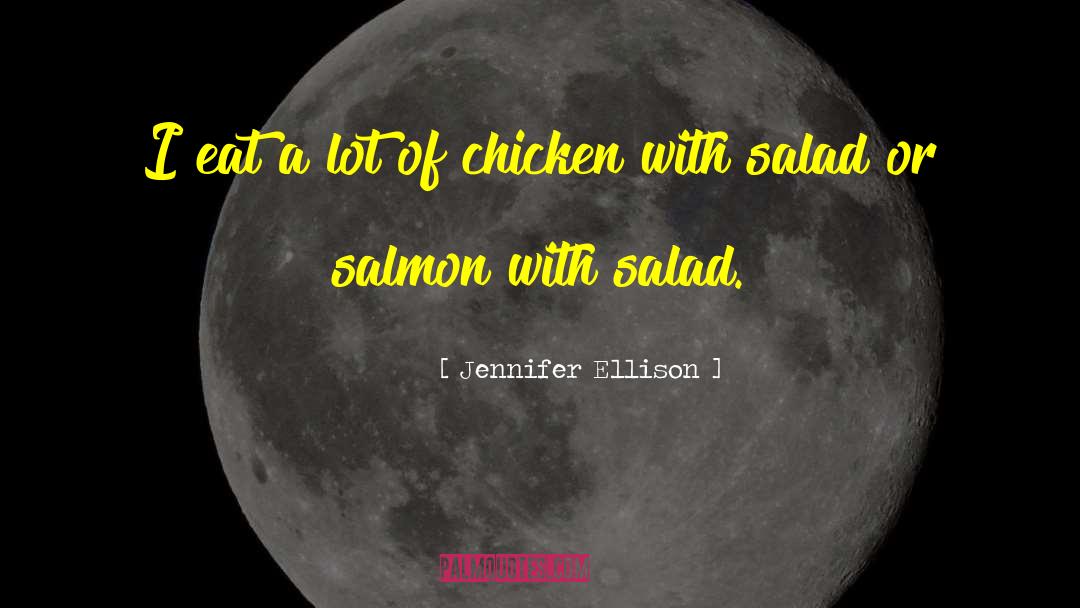 Salmon quotes by Jennifer Ellison