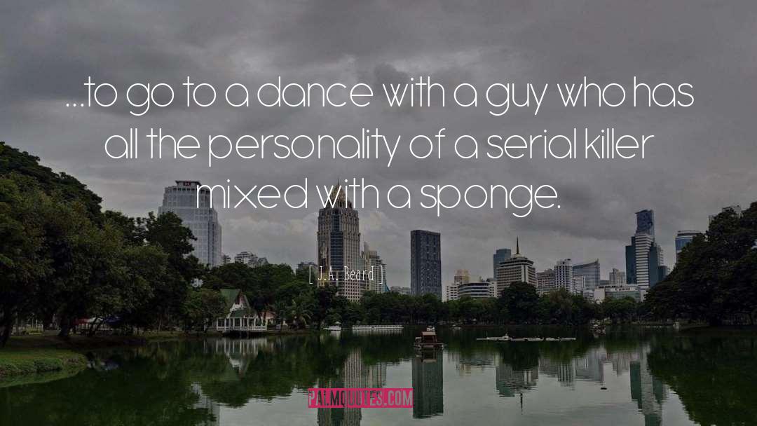 Salsa Dance quotes by J.A. Beard