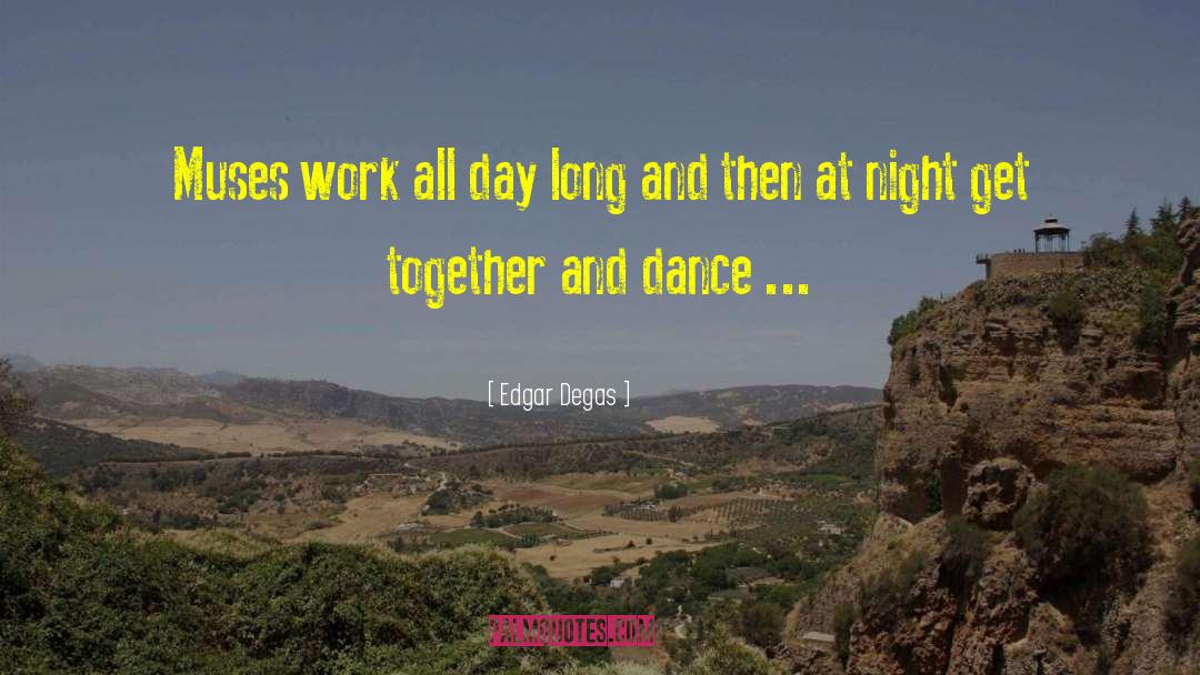 Salsa Dance quotes by Edgar Degas