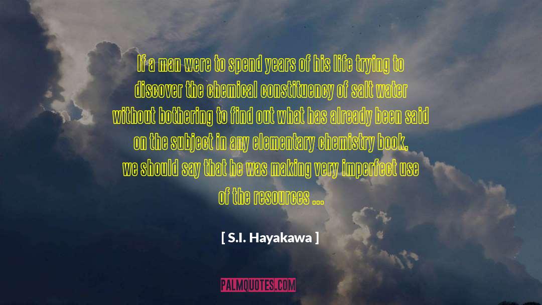 Salt Water quotes by S.I. Hayakawa