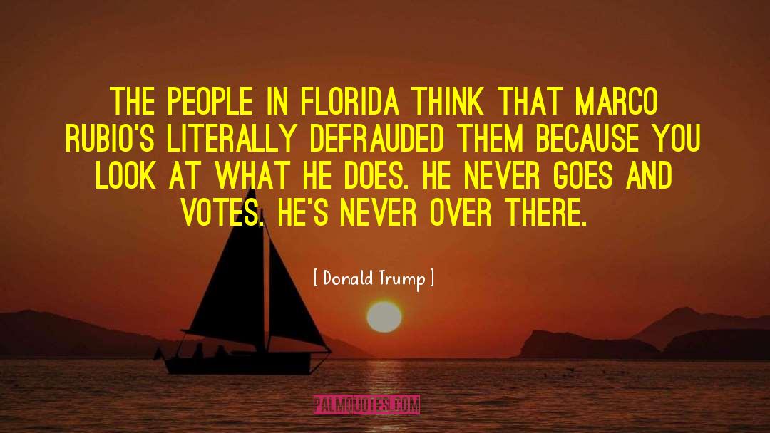 Saltbush Florida quotes by Donald Trump