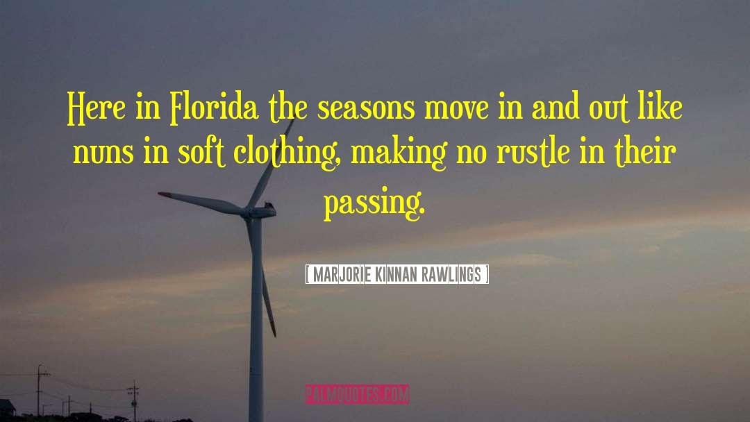 Saltbush Florida quotes by Marjorie Kinnan Rawlings