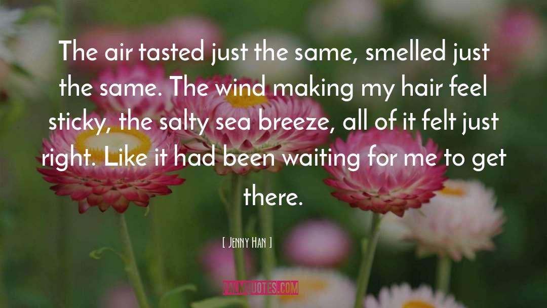Salty quotes by Jenny Han