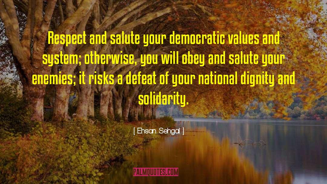 Salute To Veterans quotes by Ehsan Sehgal
