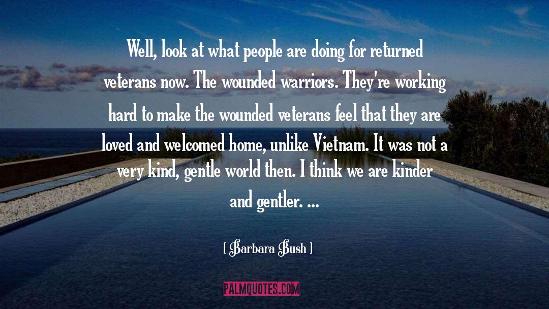 Salute To Veterans quotes by Barbara Bush