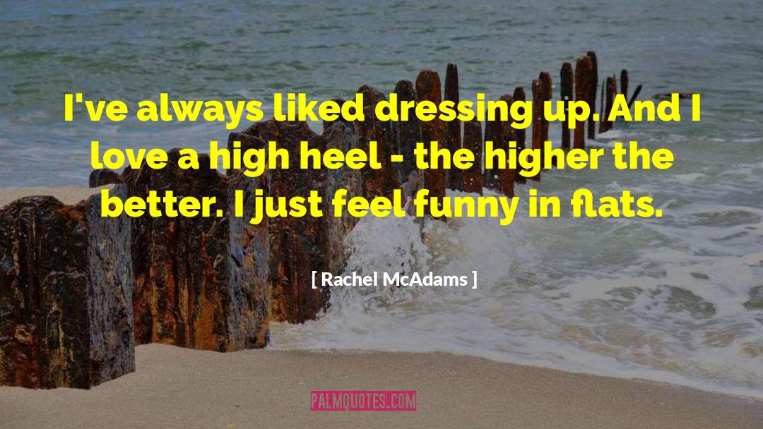 Saluted Funny quotes by Rachel McAdams