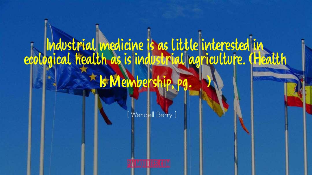 Salutem Health quotes by Wendell Berry