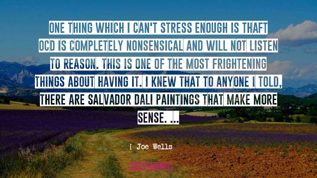 Salvador Dali quotes by Joe Wells