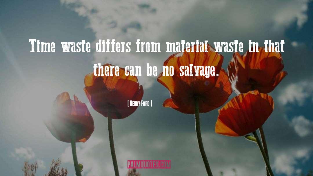 Salvage quotes by Henry Ford