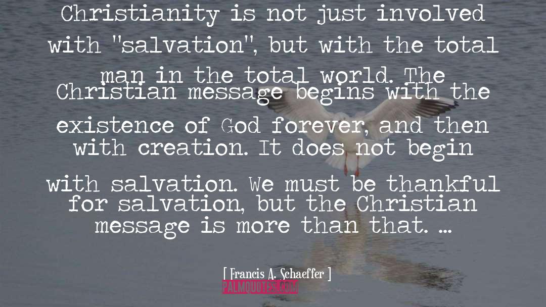 Salvation Army quotes by Francis A. Schaeffer