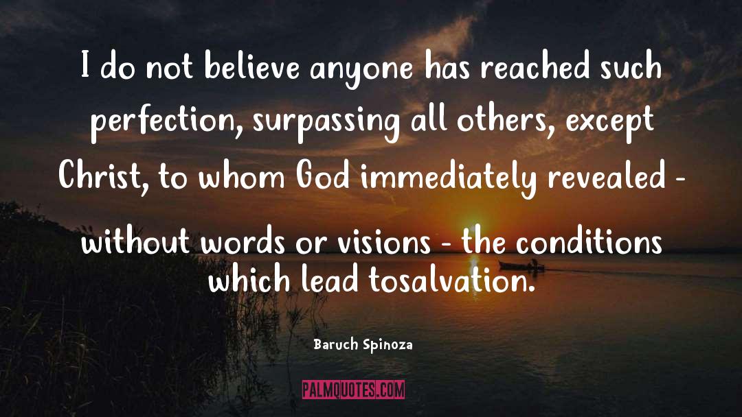 Salvation quotes by Baruch Spinoza