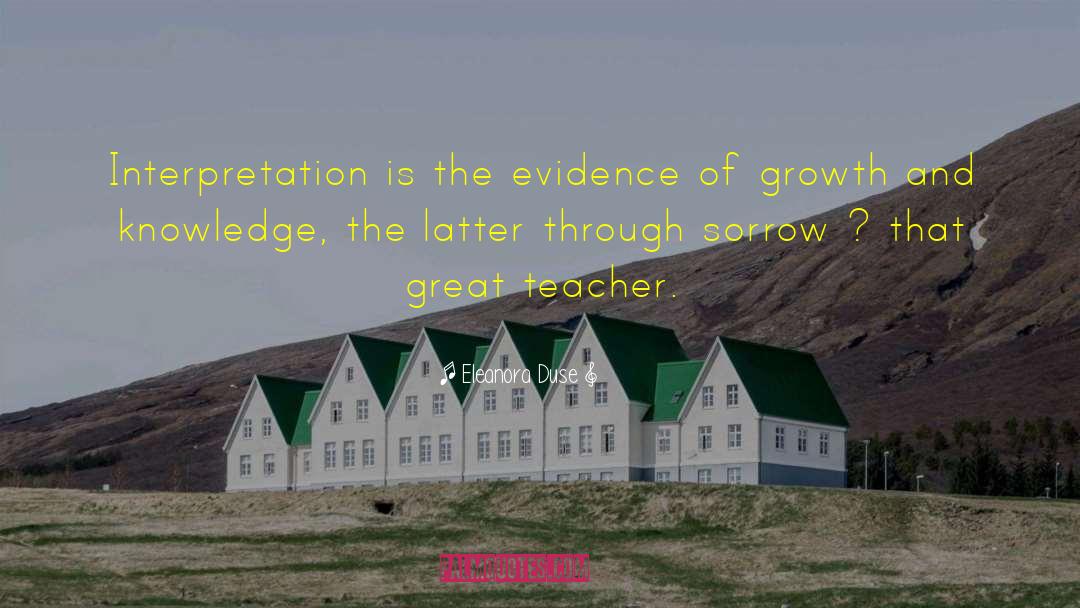 Salvation Through Knowledge quotes by Eleanora Duse