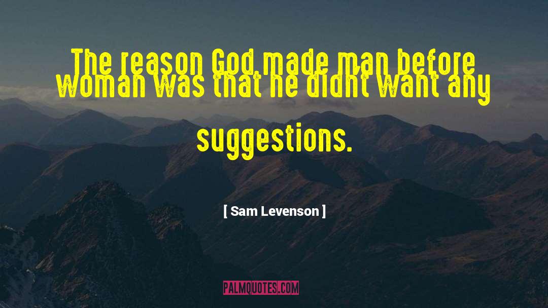 Sam Esmail quotes by Sam Levenson