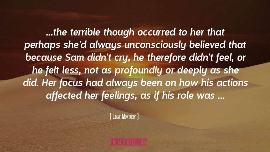 Sam Mullins quotes by Liane Moriarty