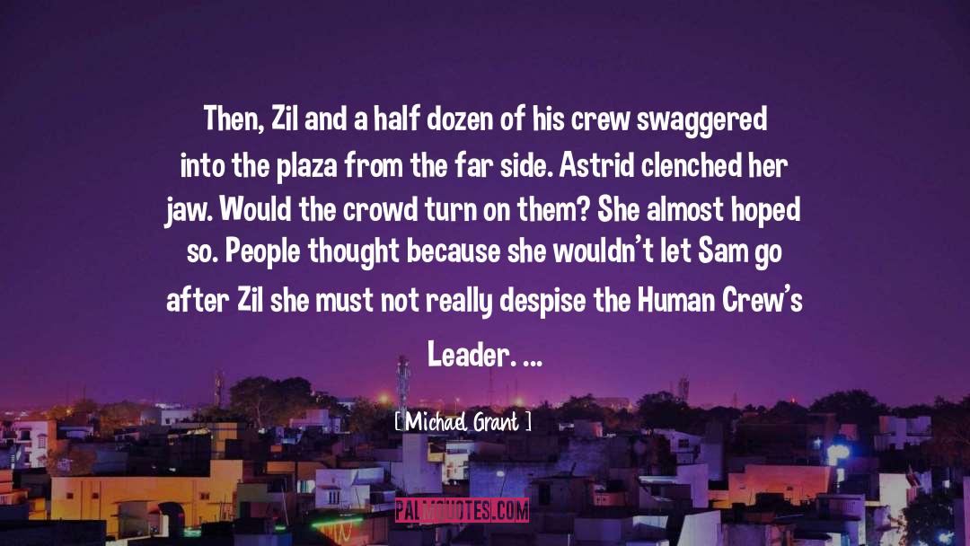 Sam Of Wilds quotes by Michael Grant
